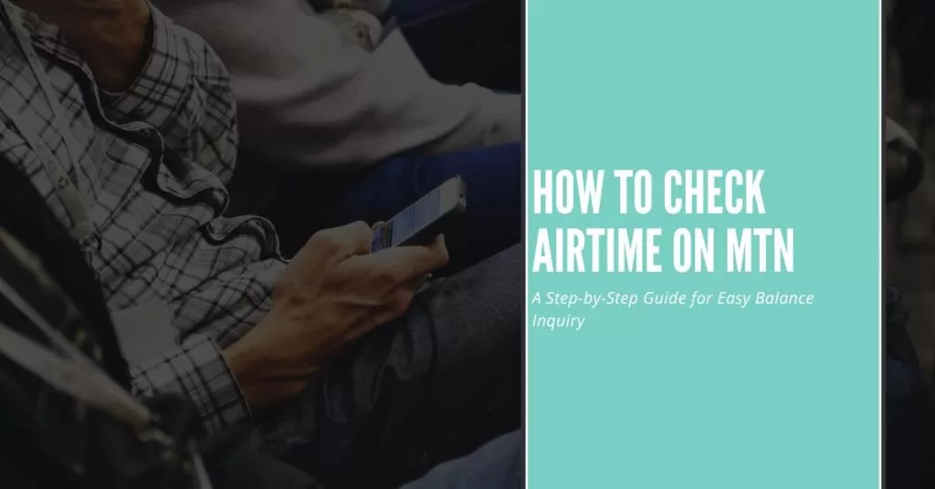How to check airtime balance on mtn