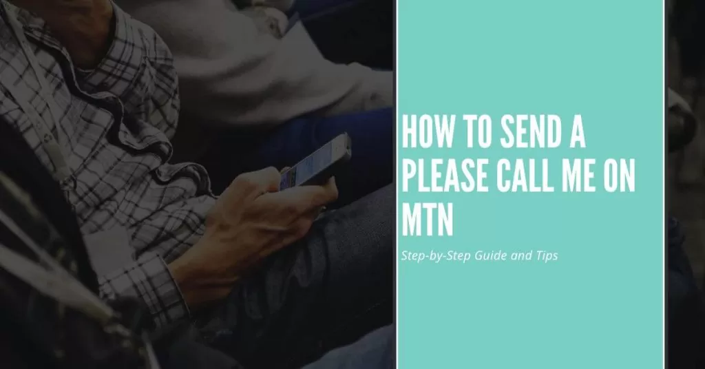How to send message call me on mtn