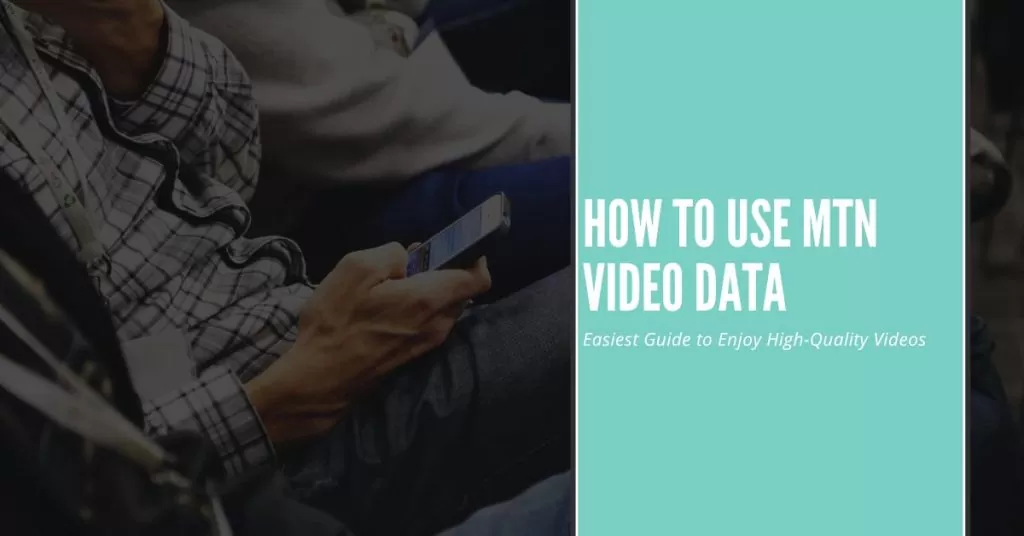 How to Check Video Data on MTN