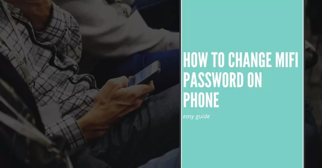 changing mifi password on phone