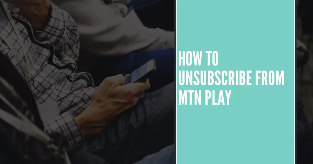 MTN pay unsubscribe